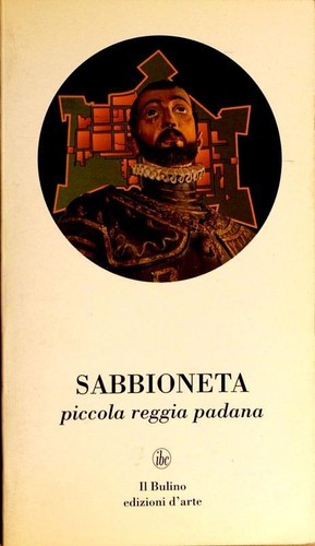 Sabbioneta piccola reggia - sabbioneta.,