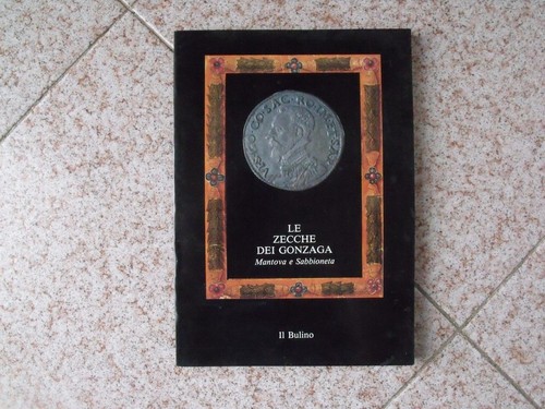 Libro zecche dei gonzaga - libro,